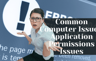 Common Computer Issues Application Permissions Issues