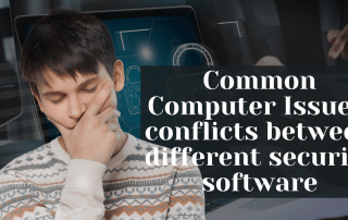 Common Computer Issues conflicts between different security software