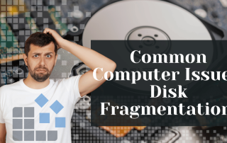 Common Computer Issues Disk Fragmentation 