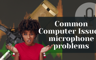 Common Computer Issues microphone problems