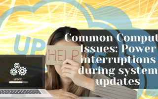 Common Computer Issues Power interruptions during system updates