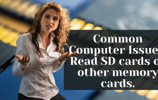 Common Computer Issues Read SD cards or other memory cards.
