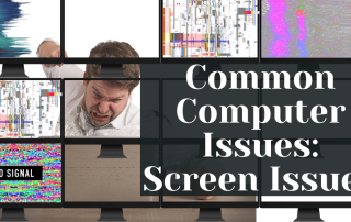 Common Computer Issues Screen Issues