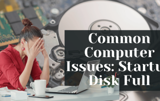 Common Computer Issues Startup Disk Full