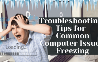Troubleshooting Tips for Common Computer Issues Freezing
